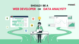 Should I be a web developer or data analyst 01